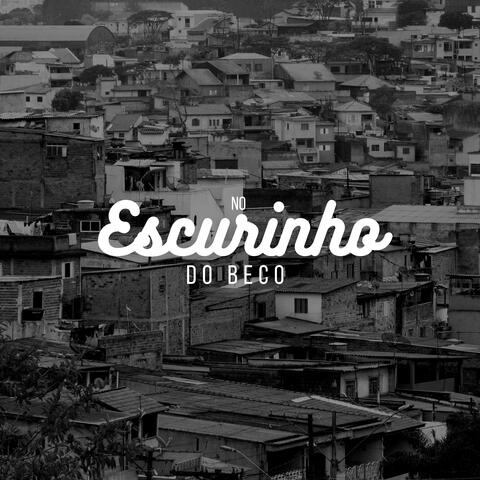 No Escurinho do Beco