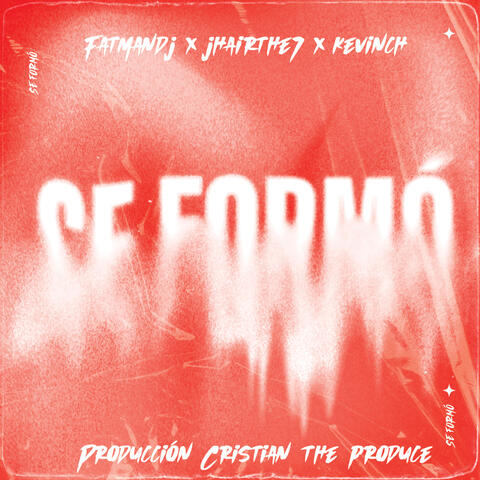 Se Formó