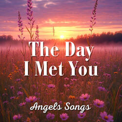 The Day I Met You