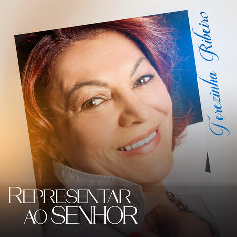Representar ao Senhor