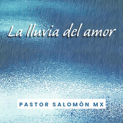 La Lluvia del Amor
