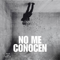 No Me Conocen