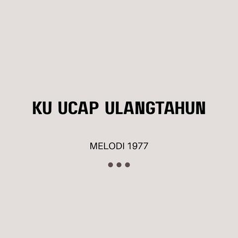 Ku Ucap Ulangtahun