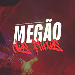 Megão dos Fluxos