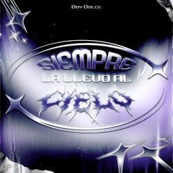 Siempre la Llevo al Cielo