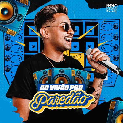 Ao Vivão pra Paredão