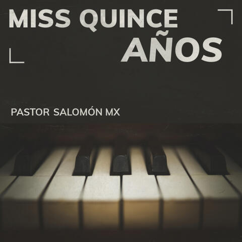 Miss Quince Años