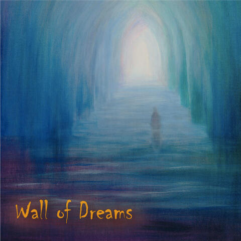 Wall of Dreams
