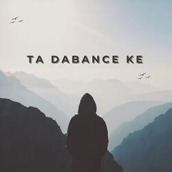 Ta Dabance Ke