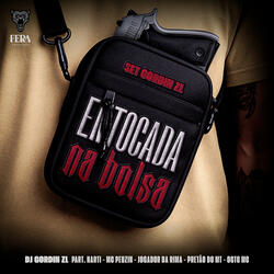 Set Djgordinzl - Entocada na Bolsa
