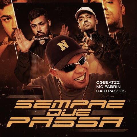 Sempre Que Passa