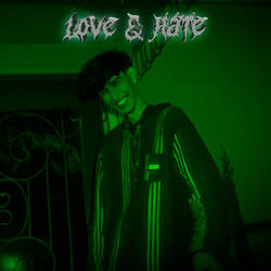 Love & Hate