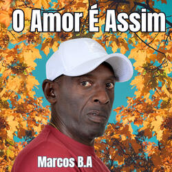 O Amor É Assim