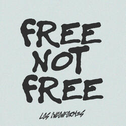 Free Not Free