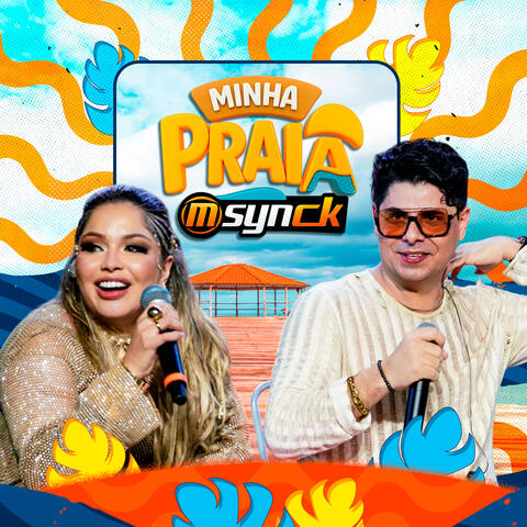 Minha Praia Msynck, Pt. 02