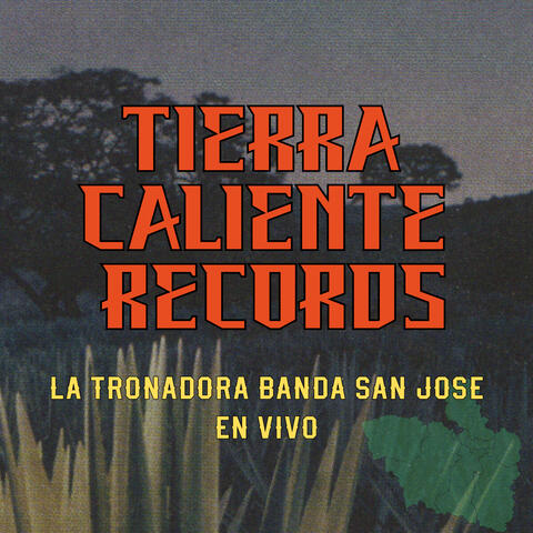 La Tronadora Banda San Jose