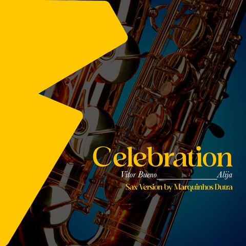 Celebration (Sax Version)