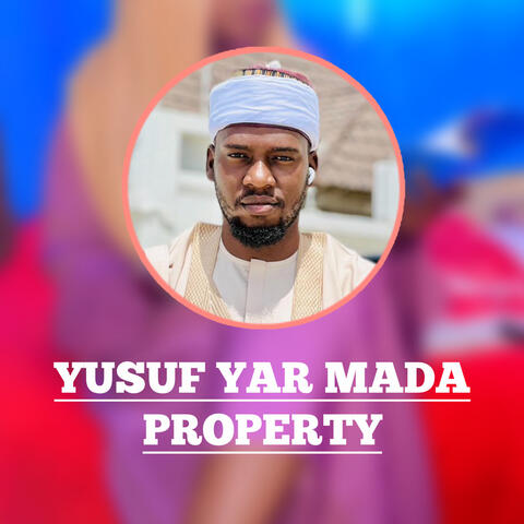 Yusuf Yar Mada Property