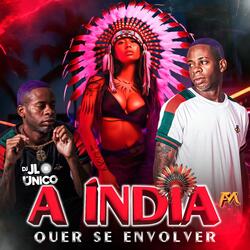 A Índia Quer Se Envolver