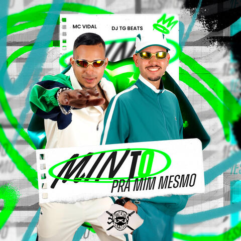 Minto pra Mim Mesmo