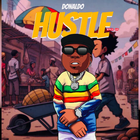Hustle (Sped Up)