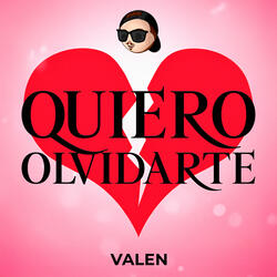 Quiero Olvidarte