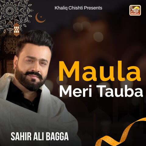 Maula Meri Tauba