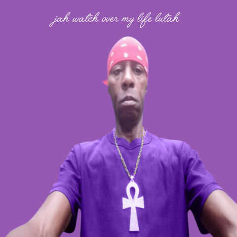 Jah Watch over My Life