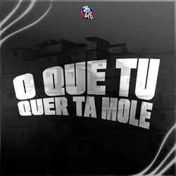 O Que Tu Quer Tá Mole