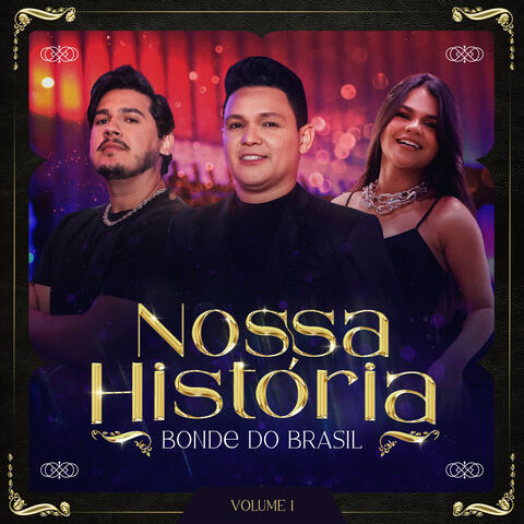 Nossa História - Volume 1