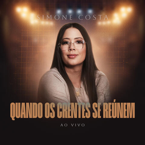 Quando os Crentes Se Reúnem
