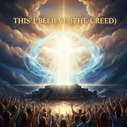 This I Believe (The Creed)