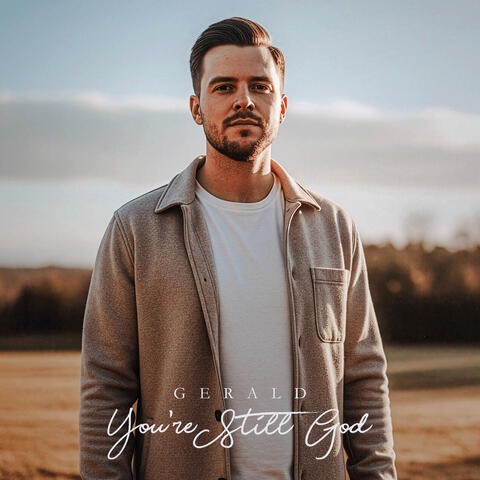 You’re Still God