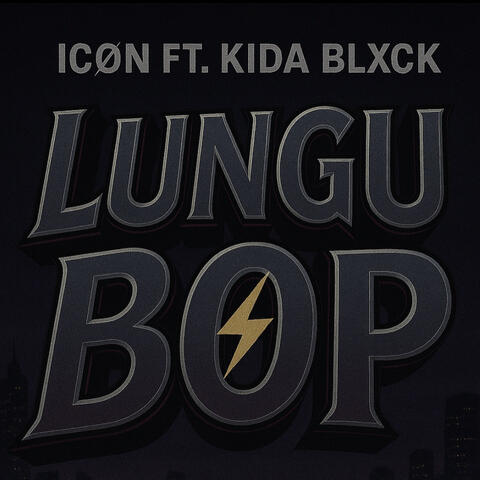 Lungu Bop