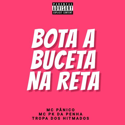 Bota a Buceta na Reta