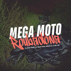 Mega Moto Roubadona