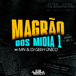 Magrão dos Mídia 1