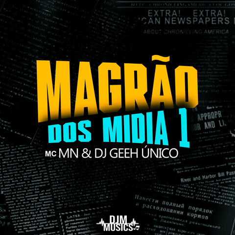Magrão dos Mídia 1