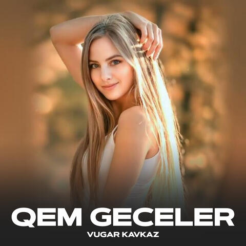 Qem Geceler