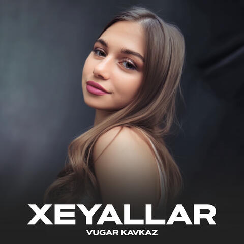 Xeyallar