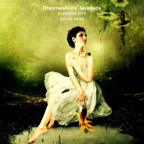 Dreamwalkers’ Serenade