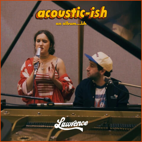 acoustic-ish: an album...ish