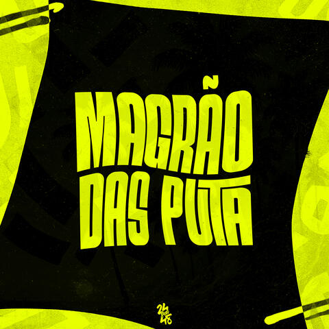 Magrão das Puta