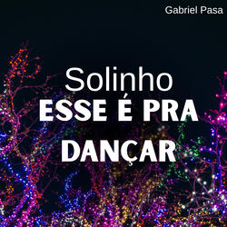 Solinho Esse É pra Dançar
