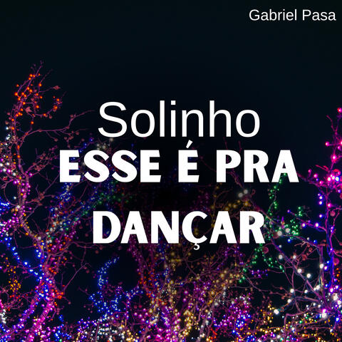 Solinho Esse É pra Dançar