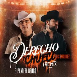 Derecho y Chueco  Luis Enrrique