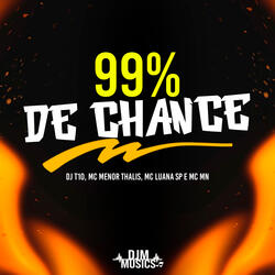 99% de Chance