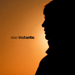 Ese Instante.