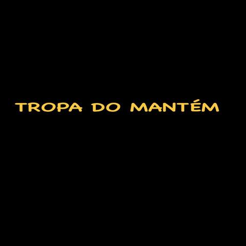 Tropa do Mantém