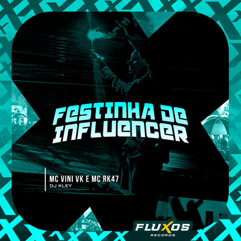 Festinha de Influencer